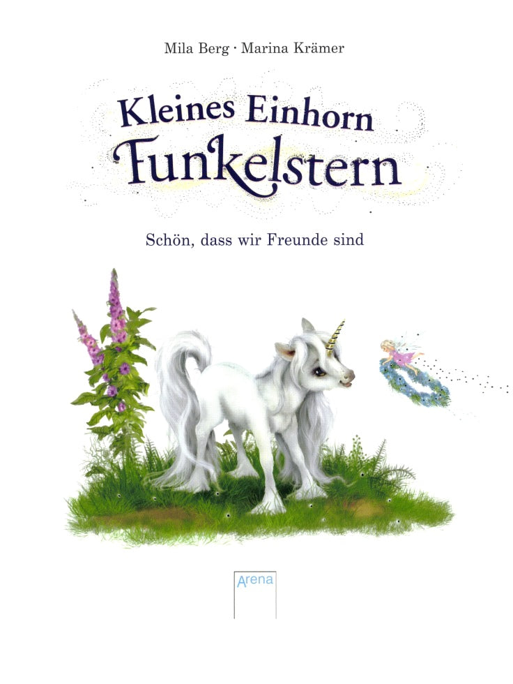 Arena-Kleines Einhorn Funkelstern (1). Schön, dass wir Freunde sind