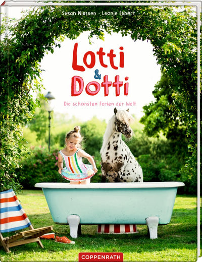 Lotti & Dotti (Bd.1) - Die schönsten Ferien der Welt