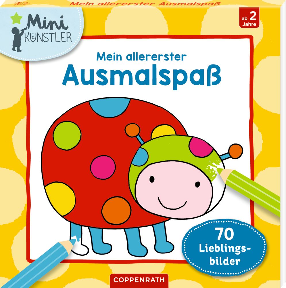 Mein allererster Ausmalspaß: 70 Lieblingsbilder (Mini-K.)